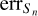 ${\rm{er}}{{\rm{r}}_{{S_n}}}$