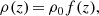 $$ \begin{aligned} \rho (z)\,{=}\,\rho _0f(z), \end{aligned} $$