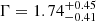 $ \Gamma = 1.74^{+0.45}_{-0.41} $