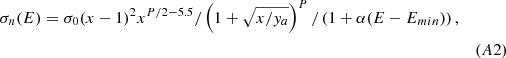 $$ \begin{aligned}&\sigma _n(E) = \sigma _0(x-1)^2x^{P/2-5.5}/\left(1+\sqrt{x/y_a}\right)^P/\left(1+\alpha (E-E_{min})\right),\nonumber \\& &(A2)\nonumber \end{aligned} $$