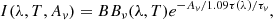$$ \begin{aligned} I(\lambda , T, A_{v}) = BB_{\nu }(\lambda ,T) e^{-A_{v}/1.09 \tau (\lambda )/\tau _{v}}, \end{aligned} $$