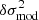 $ \delta\sigma_\mathrm{mod}^2 $