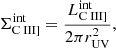 $$ \begin{aligned} \Sigma _{{\text{C}}{\small {{\text{ III}}}}]}^\mathrm{{int}} = \frac{L_{{\text{C}}{\small {{\text{ III}}}}]}^\mathrm{{int}}}{2 \pi r_{\rm {UV}}^2}, \end{aligned} $$
