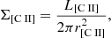 $$ \begin{aligned} \Sigma _{[{\text{C}}{\small {{\text{ II}}}}]} = \frac{L_{ [{\text{C}}{\small {{\text{ II}}}}]}}{2 \pi r_{\rm {[{\text{C}}{\small {{\text{ II}}}}]}}^2}, \end{aligned} $$