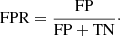 $$ \begin{aligned}&\mathrm{FPR} = \frac{\mathrm{FP}}{\mathrm{FP}+ \mathrm{TN}}\cdot \end{aligned} $$
