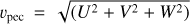 ${\upsilon _{{\rm{pec}}}} = \sqrt {\left( {{U^2} + {V^2} + {W^2}} \right)} $