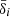 $ \bar\delta_i $