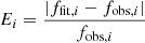 $$ \begin{aligned} E_{i} =\frac{|f_{\mathrm{fit},i}-f_{\mathrm{obs},i}|}{f_{\mathrm{obs},i}} \end{aligned} $$