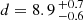 $ d = 8.9\,^{+0.7}_{-0.6} $