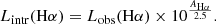 $$ \begin{aligned} L_{\rm intr}(\mathrm{H}\alpha ) = L_{\rm obs} (\mathrm{H}\alpha ) \times 10^{\frac{A_{\rm H\alpha }}{2.5}}. \end{aligned} $$