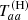 $ T_{aa} ^{\rm(H)} $