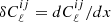 $ \delta C_\ell^{ij} = d C_\ell^{ij}/dx $