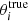 $ \theta_i^{\rm true} $