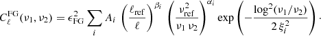 $$ \begin{aligned} C_\ell ^\mathrm{FG}(\nu _1,\nu _2)= \epsilon ^2_{\rm FG} \sum _{i}A_{i}\,\left(\frac{\ell _{\rm ref}}{\ell }\right)^{\beta _{i}}\, \left(\frac{\nu _{\rm ref}^2}{\nu _1\,\nu _2}\right)^{\alpha _{i}} \exp \left(-\frac{\log ^2(\nu _1/\nu _2)}{2\,\xi _{i}^2}\right)\cdot \end{aligned} $$