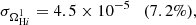 $$ \begin{aligned} \sigma _{\Omega _{\mathrm{H}i }^1}&= 4.5\times 10^{-5} \quad (7.2\%), \end{aligned} $$