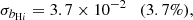$$ \begin{aligned} \sigma _{b_{\mathrm{H}i }}&= 3.7\times 10^{-2} \quad (3.7\%), \end{aligned} $$