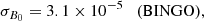 $$ \begin{aligned} \sigma _{B_0}&= 3.1\times 10^{-5}\quad \mathrm{(BINGO),} \end{aligned} $$