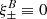 $ \xi^{\textit{B}}_\pm\equiv 0 $