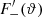 $ F_-^\prime({\vartheta}) $