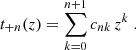 $$ \begin{aligned} t_{+n}(z)=\sum _{k=0}^{n+1}c_{nk}\,z^k\;. \end{aligned} $$