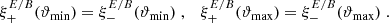 $$ \begin{aligned} \xi ^{E/B}_+({\vartheta _{\rm min}})=\xi ^{E/B}_-({\vartheta _{\rm min}})\; , \quad \xi ^{E/B}_+({\vartheta _{\rm max}})=\xi ^{E/B}_-({\vartheta _{\rm max}})\;. \end{aligned} $$