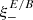 $ \xi_-^{E/B} $