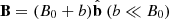 $ \mathbf{B}=(B_0+b)\hat{\mathbf{b}}\ (b\ll B_0) $