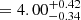 $ = 4.00^{+0.42}_{-0.34} $