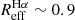 $ R_{\mathrm{eff}}^{\mathrm{H\alpha}}\sim 0.9 $