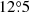 $ 12{{\overset{\circ}{.}}}5 $