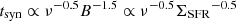 $ t_{\mathrm{syn}} \propto \nu^{-0.5} B^{-1.5} \propto \nu^{-0.5}{\Sigma_{\mathrm{SFR}}}^{-0.5} $