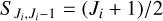 ${S_{{J_i},{J_i} - 1}} = \left( {{J_i} + 1} \right)/2$