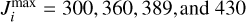 $J_i^{\max } = 300,360,389,{\rm{and}}\,430$