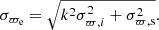 $$ \begin{aligned} \sigma _{\varpi _{\mathrm{e} }}=\sqrt{k^{2}\sigma ^{2}_{\varpi ,i} + \sigma ^{2}_{\varpi ,\mathrm{s} }} . \end{aligned} $$