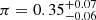 $ \pi =0.35^{+0.07}_{-0.06} $