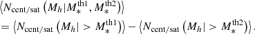 $$ \begin{aligned}&\left\langle N_{\rm cent/sat}\left(M_h|M_*^\mathrm{th1}, M_*^\mathrm{th2}\right) \right\rangle \nonumber \\&= \left\langle N_{\rm cent/sat}\left(M_h|>M_*^\mathrm{th1}\right) \right\rangle - \left\langle N_{\rm cent/sat}\left(M_h|>M_*^\mathrm{th2}\right) \right\rangle . \end{aligned} $$