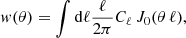 $$ \begin{aligned} w(\theta ) = \displaystyle \int \mathrm{d}\ell \dfrac{\ell }{2\pi } C_{\ell } \, J_0(\theta \, \ell ), \end{aligned} $$