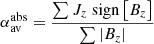 $$ \begin{aligned} \alpha _{\mathrm{av} }^\mathrm{abs} = \frac{\sum J_z\;\mathrm{sign}\left[B_z\right]}{\sum \left|B_z\right|} \end{aligned} $$