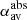 $ \alpha _{\rm av}^\mathrm{abs} $