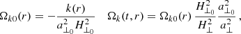 $$ \begin{aligned} \Omega _{k0}(r)&= - \frac{ k(r)}{a_{\perp _0}^2 H_{\perp _0}^2}&\Omega _{k} (t,r)&=\Omega _{k0}(r) \, \frac{H_{\perp _0}^2}{H_{\perp }^2}\frac{a_{\perp _0}^2}{a_{\perp }^2} \,, \end{aligned} $$