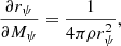 $$ \begin{aligned} {\partial r_{\psi }\over \partial M_{\psi }}&= {1\over {4\pi \rho r_{\psi } ^2}} , \end{aligned} $$