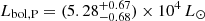 $ L_{\mathrm{bol,P}} = (5.28^{+0.67}_{-0.68})\times 10^4\,L_\odot $