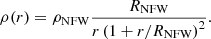 $$ \begin{aligned} \rho (r)= \rho _{\rm {NFW}} \frac{R_{\rm {NFW}}}{r\left(1+ {r/R_{\rm {NFW}}} \right)^2}. \end{aligned} $$