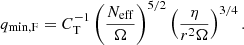 $$ \begin{aligned} q_{\rm min,F} = C_{\rm T}^{-1} \left(\frac{N_{\rm eff}}{\Omega }\right)^{5/2} \left(\frac{\eta }{r^2 \Omega }\right)^{3/4}. \end{aligned} $$