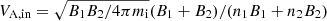 $ V_{\mathrm{A,in}}=\sqrt{B_1 B_2/4\pi m_{\mathrm{i}}} (B_1+B_2)/(n_1B_1+n_2B_2) $