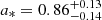 $ a_* = 0.86^{+0.13}_{-0.14} $