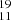 $ ^{19}_{11} $