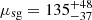 $ \mu_{\mathrm{sg}} = 135^{+48}_{-37} $