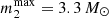 $ m_2^{\rm max}=3.3\,M_\odot $