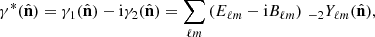 $$ \begin{aligned} \gamma ^*(\hat{\mathbf{n }})&= \gamma _1(\hat{\mathbf{n }}) - \mathrm{i}\gamma _2(\hat{\mathbf{n }}) = \sum _{\ell {m}}\left({E}_{\ell {m}} - \mathrm{i}{B}_{\ell {m}} \right)\,_{- 2}{Y}_{\ell {m}}(\hat{\mathbf{n }}), \end{aligned} $$